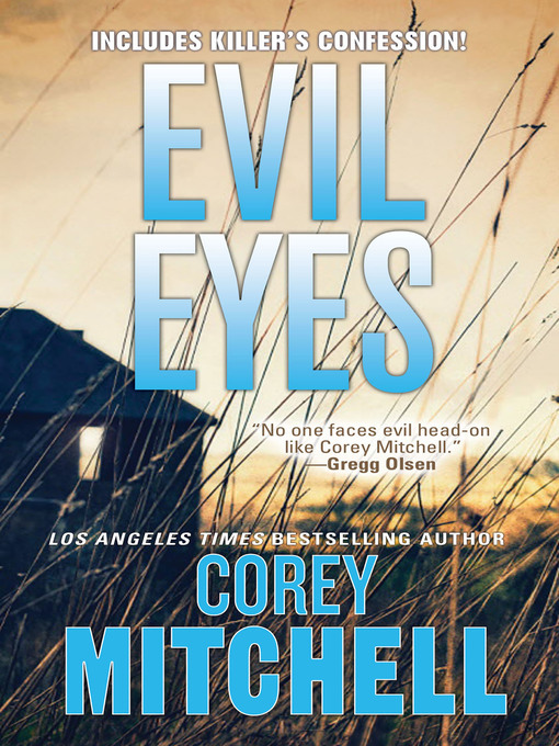 Title details for Evil Eyes by Corey Mitchell - Available